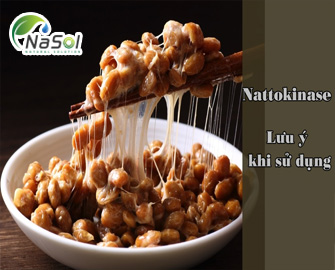 Lưu ý và thận trọng khi sử dụng Nattokinase